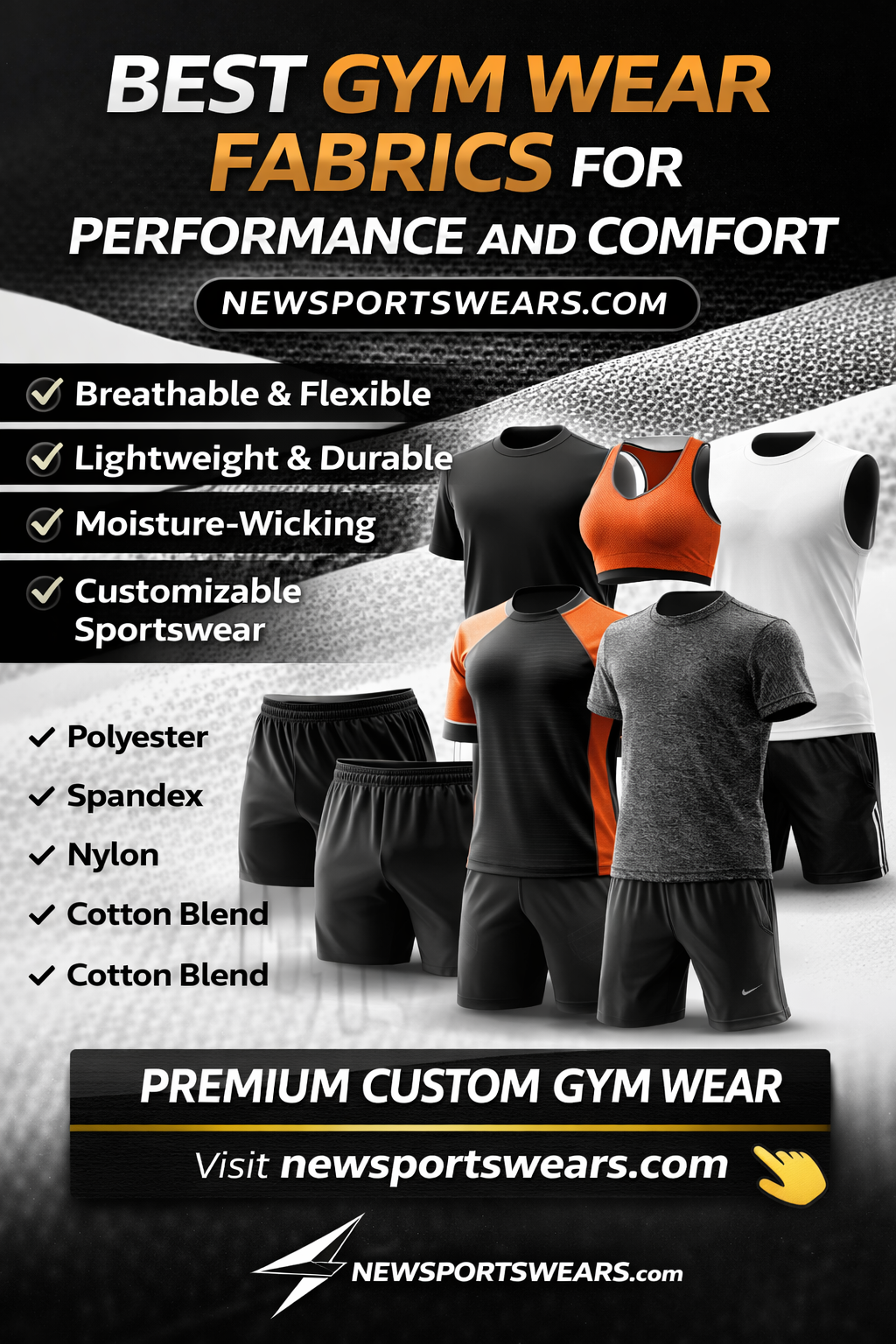 Best gym wear fabrics for performance and comfort featuring premium black and white gym apparel, custom sportswear sets, breathable activewear, and Newsportswears.com branding.